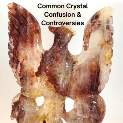 Common Crystal Confusion & Controversies E-Book